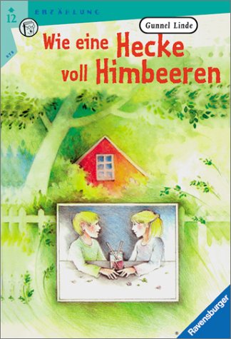 Wie eine Hecke voll Himbeeren (Ravensburger Taschenbücher) Contemporary literature