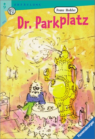 Dr. Parkplatz (Ravensburger Taschenbücher) Books