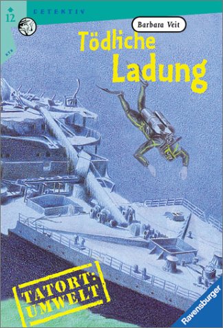 Tödliche Ladung (Ravensburger Taschenbücher) Books