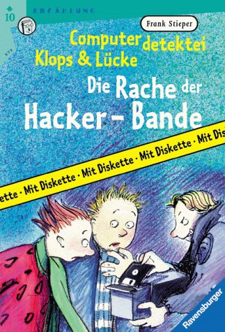 Computerdetektei Klops & Lücke, Band 2: Die Rache der Hacker-Bande (Ravensburger Taschenbücher) Books