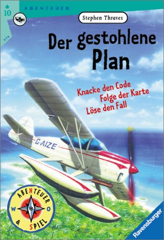 Der gestohlene Plan: Abenteuer & Spiele, Band 2 (Ravensburger Taschenbücher) Books
