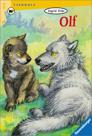 Olf (Ravensburger Taschenbücher) Novels & Short Stories for children