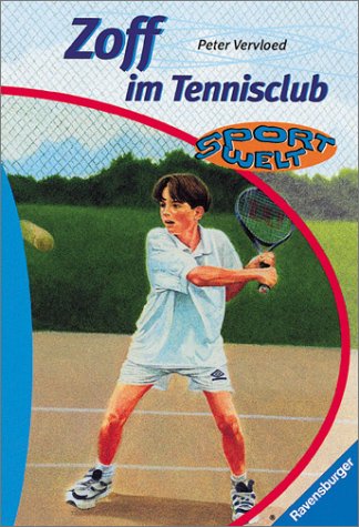 Zoff im Tennisclub (Sportwelt) Books