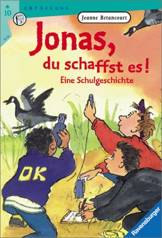 Jonas, du schaffst es!: Eine Schulgeschichte (Ravensburger Taschenbücher) Books