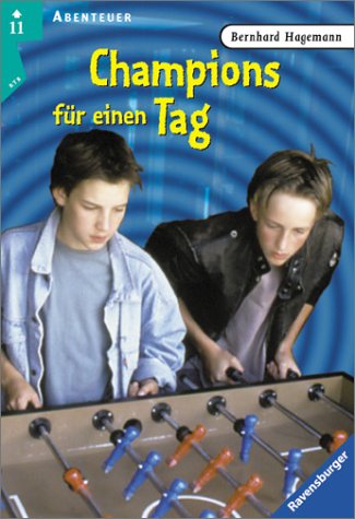 Champions für einen Tag (Ravensburger Taschenbücher) Hobbies & Crafts