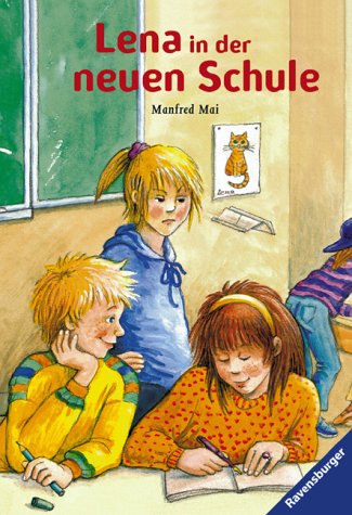 Lena in der neuen Schule (Ravensburger Taschenbücher) Books