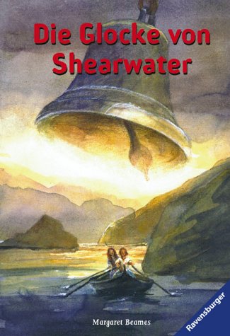 Die Glocke von Shearwater (Ravensburger Taschenbücher) Books