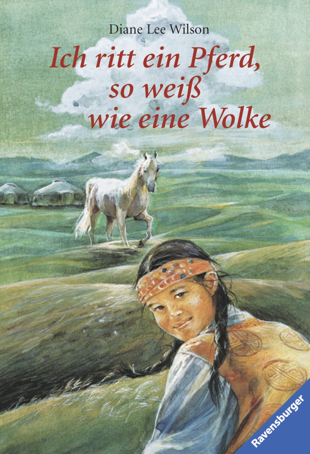 Ich ritt ein Pferd, so weiß wie eine Wolke (Ravensburger Taschenbücher) Novels & Short Stories