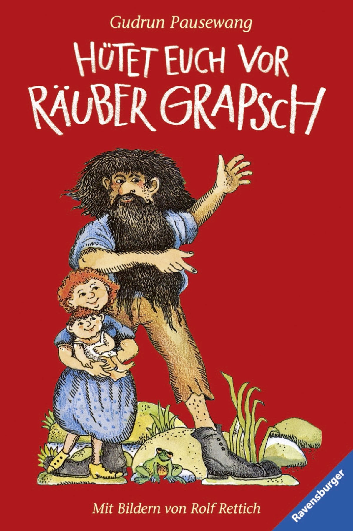 Hütet euch vor Räuber Grapsch. Novels & Short Stories