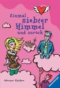 Einmal siebter Himmel und zurück (Ravensburger Taschenbücher) Fiction
