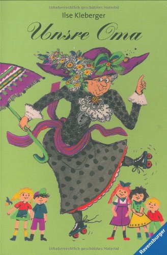 Unsre Oma (Ravensburger Taschenbücher) Novels & Short Stories