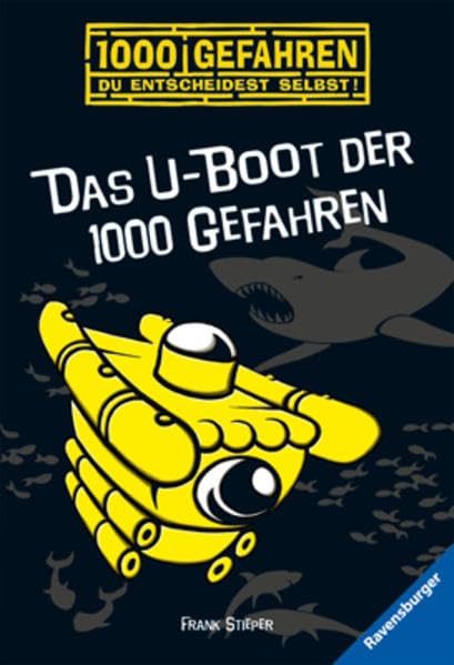 Das U-Boot der 1000 Gefahren Novels & Short Stories for children
