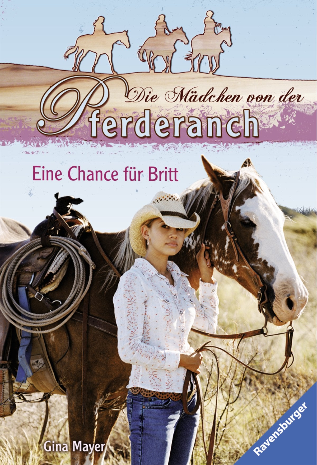 Die Mädchen von der Pferderanch 1: Eine Chance für Britt (Ravensburger Taschenbücher) Novels & Short Stories