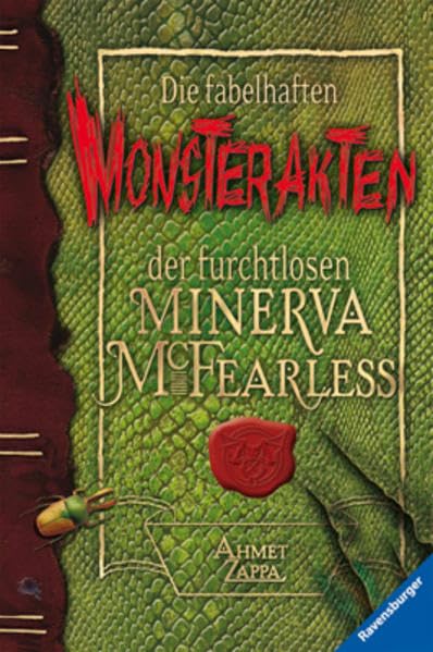 Die fabelhaften Monsterakten der furchtlosen Minerva McFearless (Ravensburger Taschenbücher) Novels & Short Stories