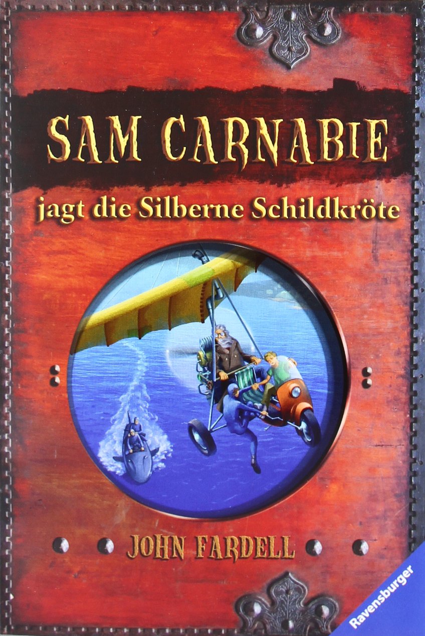 Sam Carnabie jagt die Silberne Schildkröte (Ravensburger Taschenbücher) Novels & Short Stories