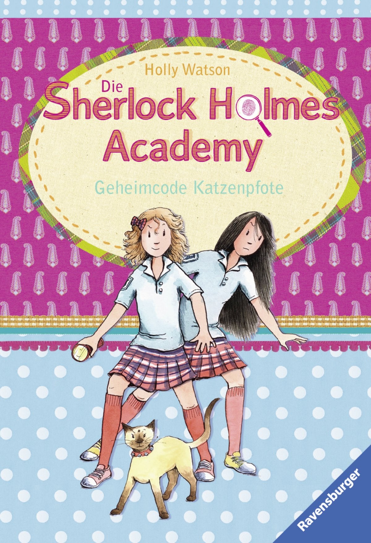 Die Sherlock Holmes Academy 2: Geheimcode Katzenpfote (Ravensburger Taschenbücher) Novels & Short Stories