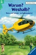 Warum? Weshalb?: Natur und Technik - so funktioniert's! (Ravensburger Taschenbücher) Books