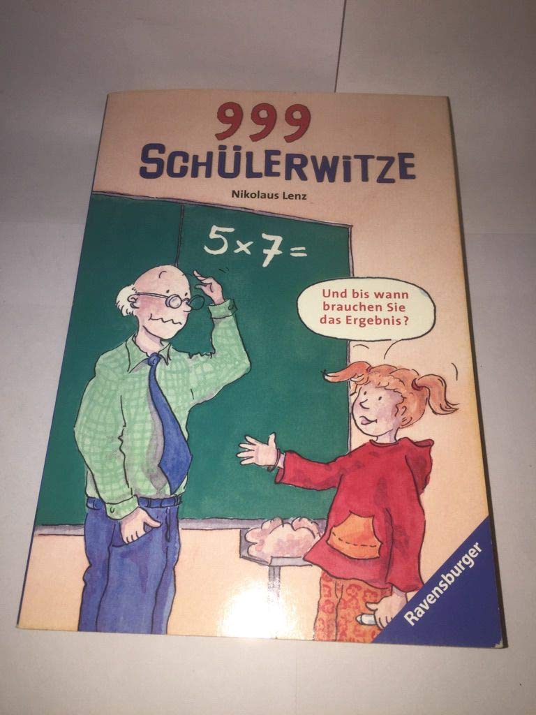 999 Schülerwitze (Ravensburger Taschenbücher) Contemporary literature
