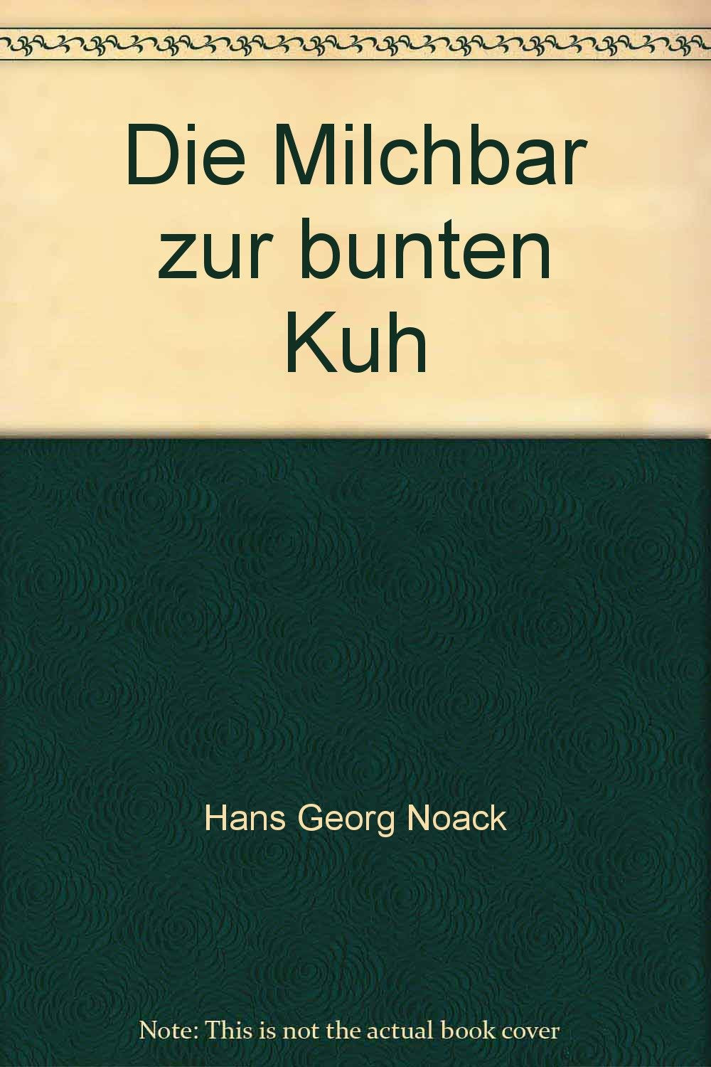 Die Milchbar zur buten Kuh Books