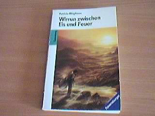 Wirrun zwischen Eis und Feuer (Ravensburger Taschenbücher) Fiction