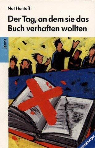 Der Tag, an dem sie das Buch verhaften wollten (Ravensburger Taschenbücher) Fiction