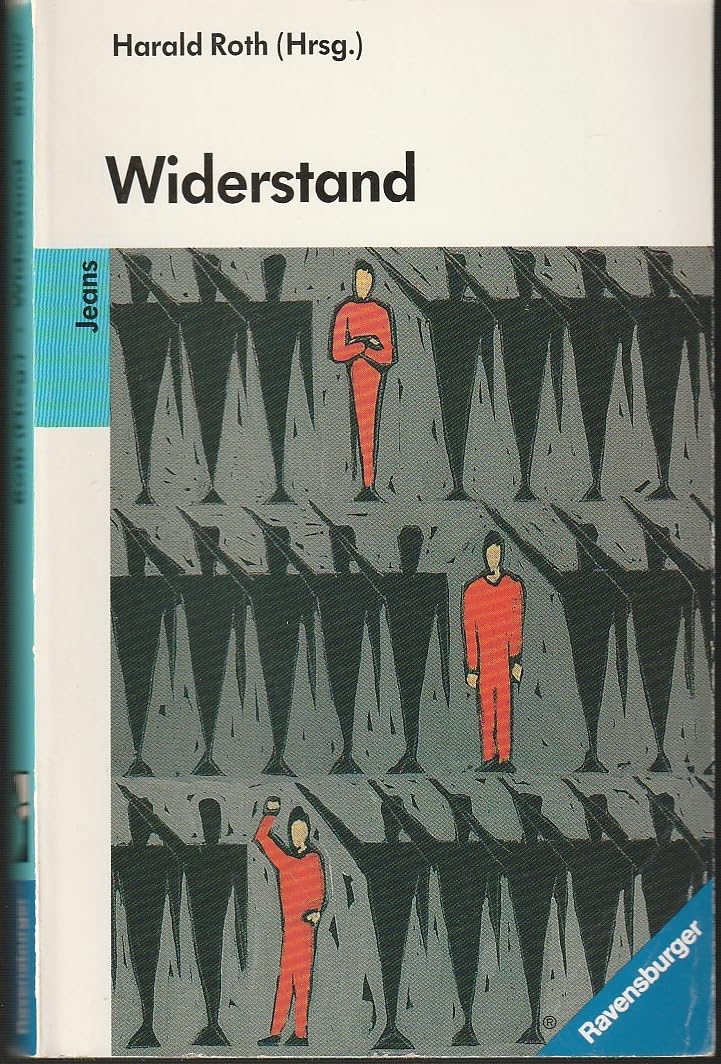 Widerstand: Jugend gegen Nazis (Ravensburger Taschenbücher) Politics & Society