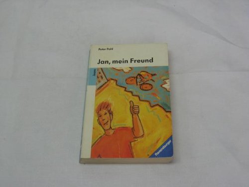 Jan, mein Freund (Ravensburger Taschenbücher) Contemporary literature