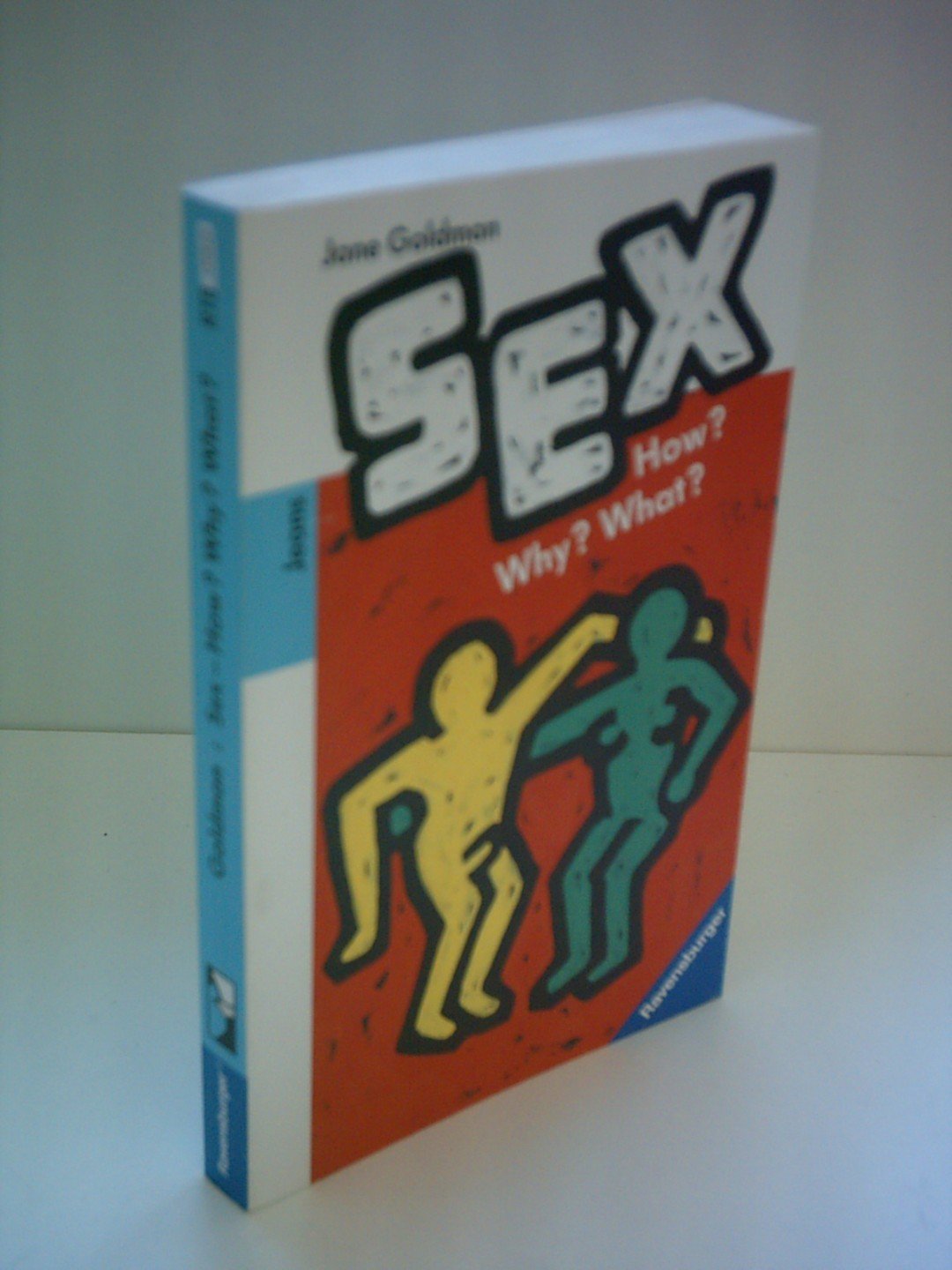 Sex - How? Why? What? (Ravensburger Taschenbücher) Books