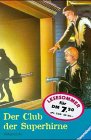 Der Club der Superhirne: Krimis zum Selberlösen (Ravensburger Taschenbücher) Books