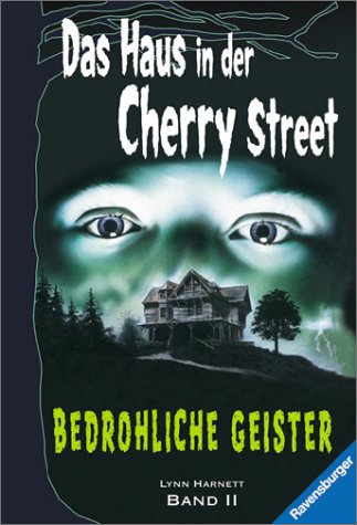 Bedrohliche Geister (Das Haus in der Cherry Street) Books