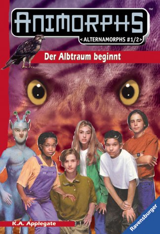 Alternamorphs - Der Albtraum beginnt (Ravensburger Taschenbücher) Books