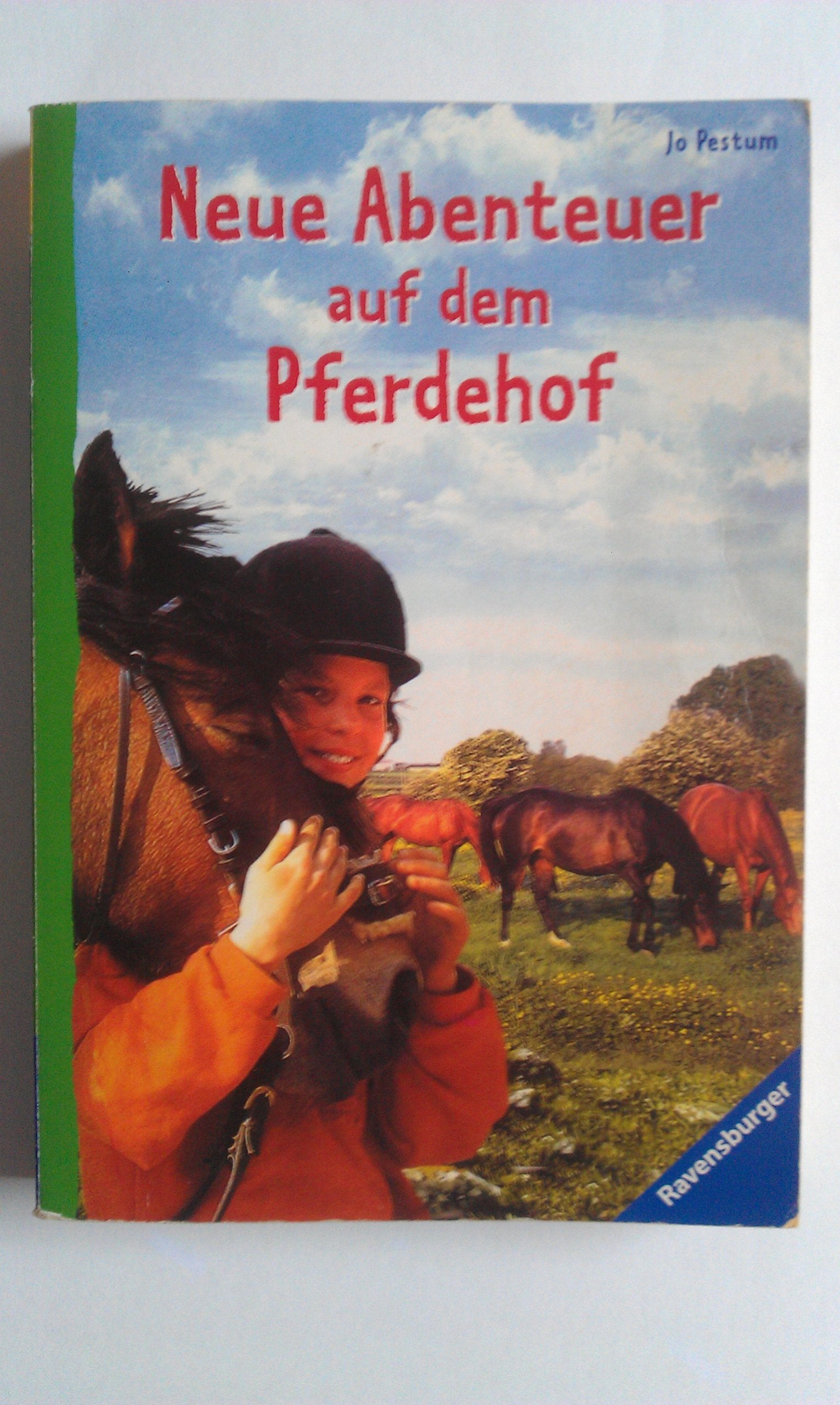 Neue Abenteuer auf dem Pferdehof (Ravensburger Taschenbücher) Books