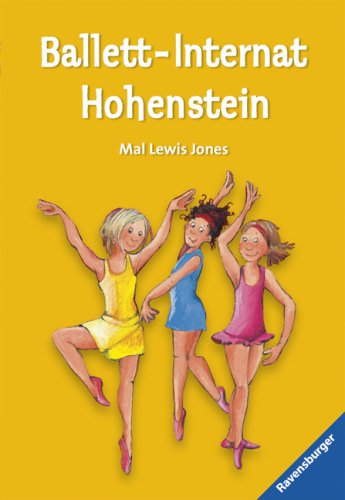 Ballett-Internat Hohenstein (Ravensburger Taschenbücher) Contemporary literature
