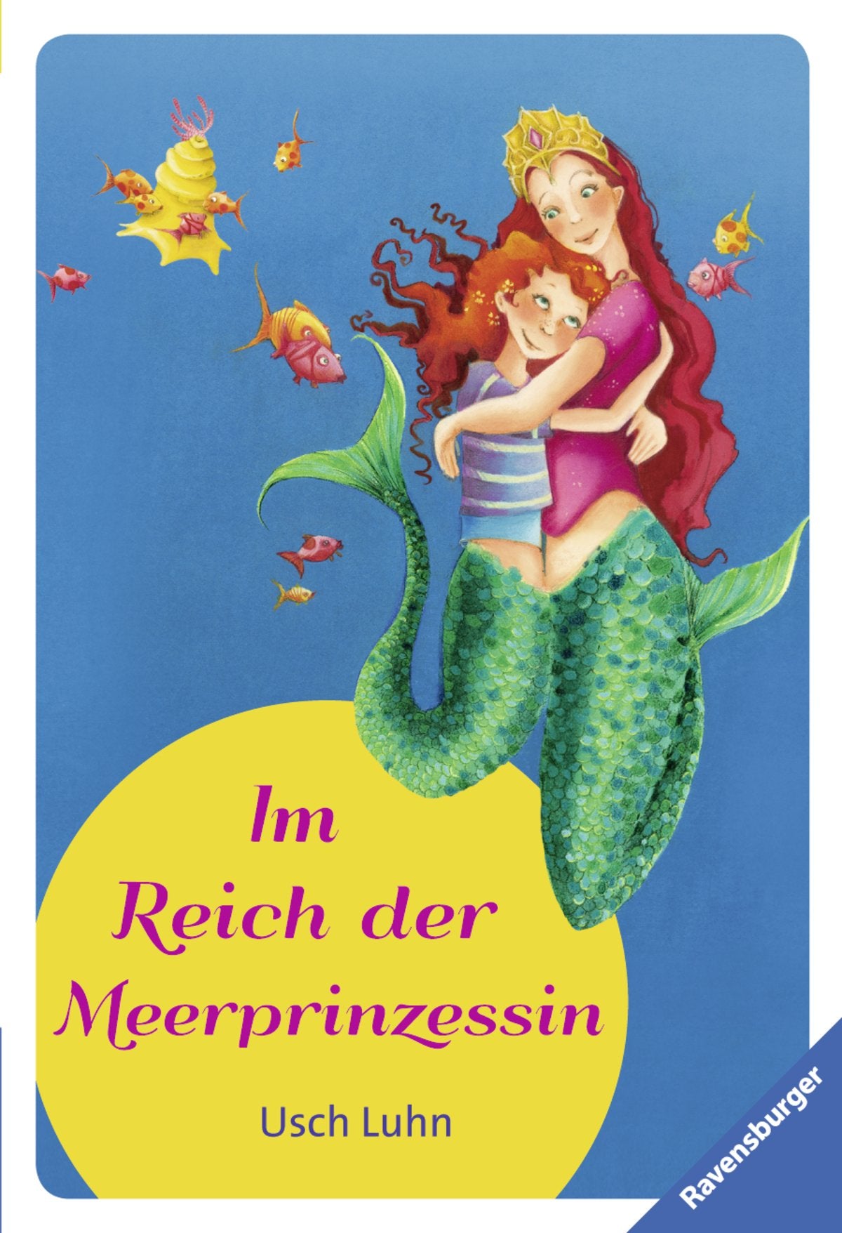 Im Reich der Meerprinzessin (Ravensburger Taschenbücher) Novels & Short Stories