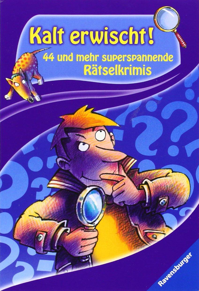 Kalt erwischt!: 44 und mehr superspannende Rätselkrimis (Ravensburger Taschenbücher) Leisure, Home & Garden