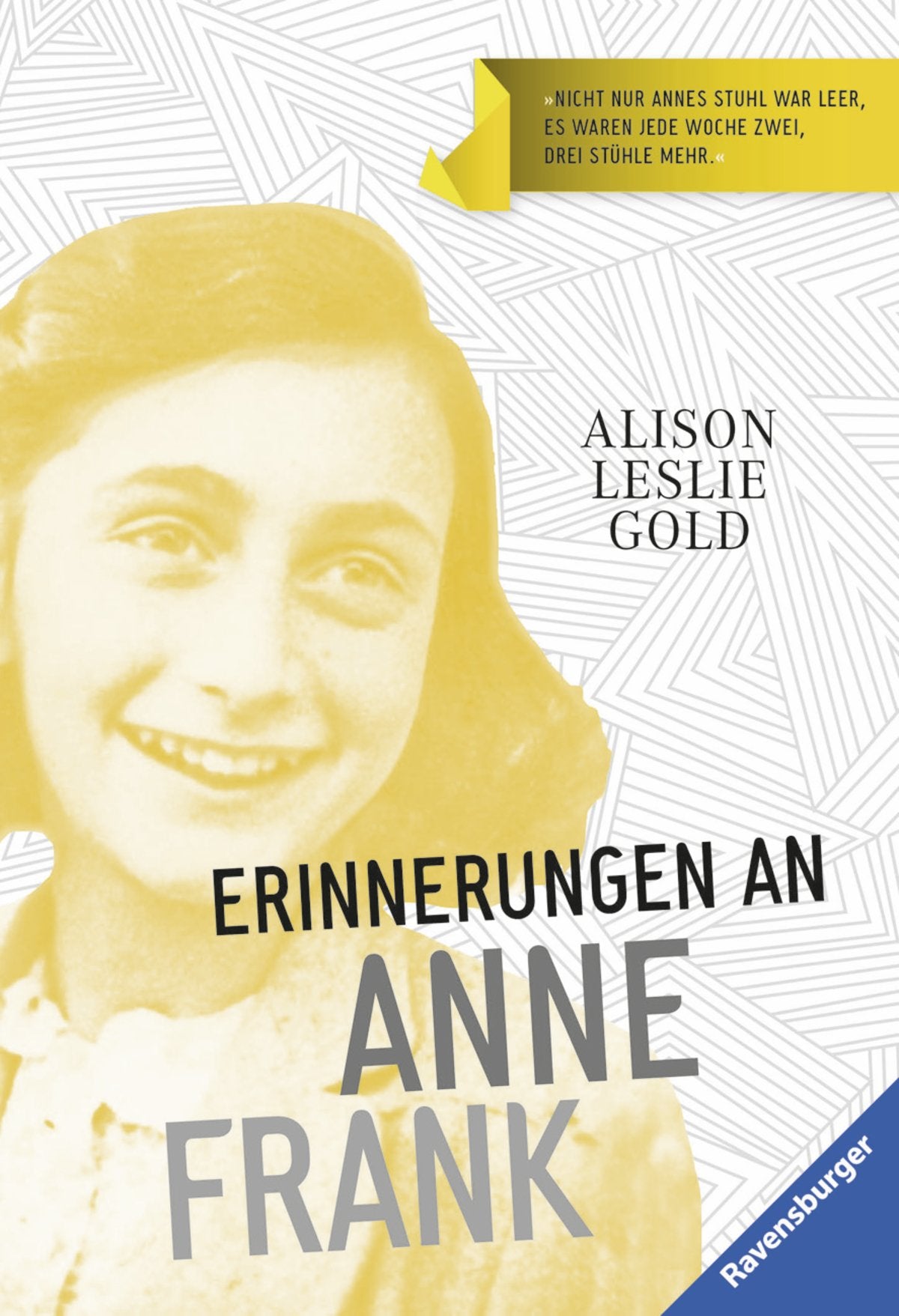 Erinnerungen an Anne Frank (Ravensburger Taschenbücher) Action & Adventure