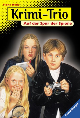 Auf der Spur der Spione (Krimi-Trio, Band 1) Books