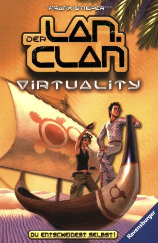 Virtuality: Verloren in der künstlichen Welt (Der LAN-Clan, Band 3) Contemporary literature