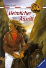 Heimlicher Ausritt (Sattelclub, Band 18) Novels & Short Stories