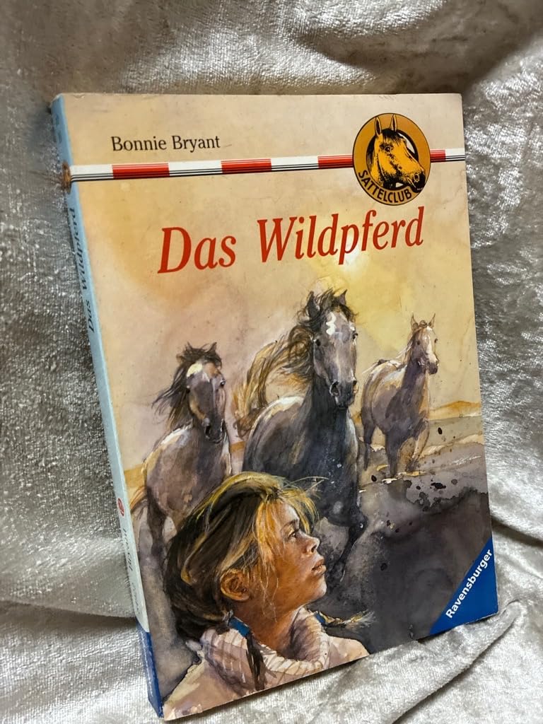Das Wildpferd (Sattelclub, Band 22) Novels & Short Stories