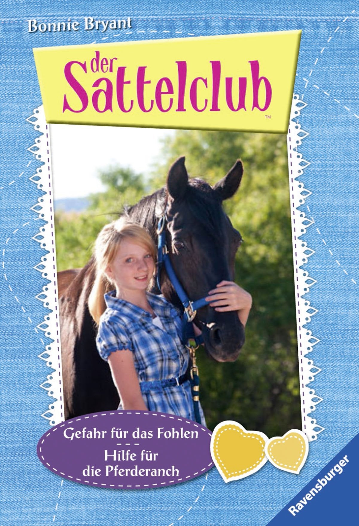 Gefahr für das Fohlen & Hilfe für die Pferderanch (Sattelclub) Novels & Short Stories