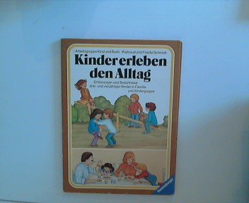Kinder erleben den Alltag Books