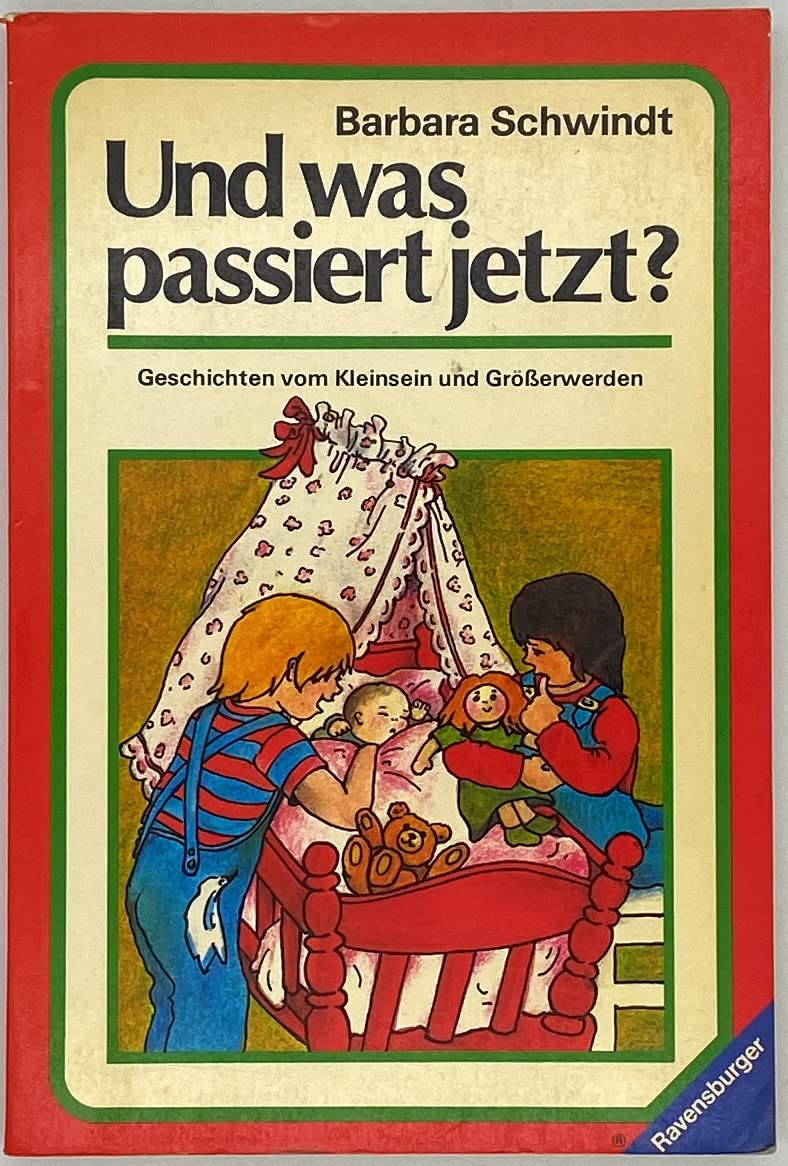 Und was passiert jetzt?: Geschichten vom Kleinsein und Grösserwerden Books