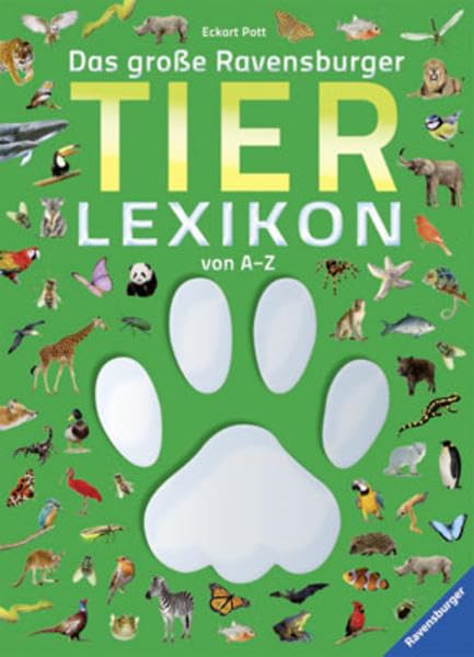 Das große Ravensburger Tierlexikon von A - Z Natural Sciences