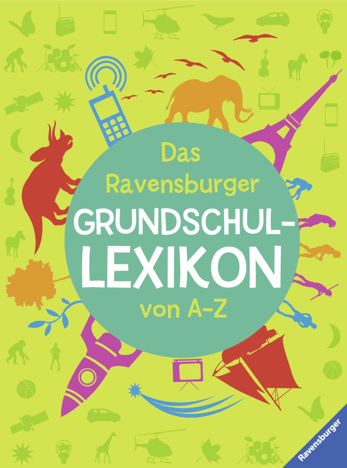 Das Ravensburger Grundschullexikon von A - Z Learning & Reference