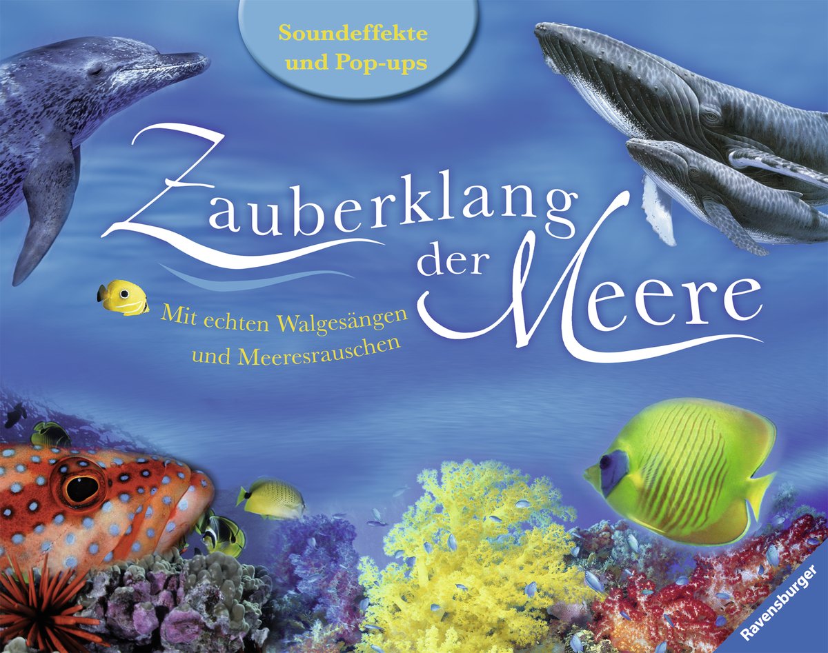 Zauberklang der Meere: Mit echten Walgesängen und Meeresrauschen. Soundeffekte und Pop-ups Non-fiction
