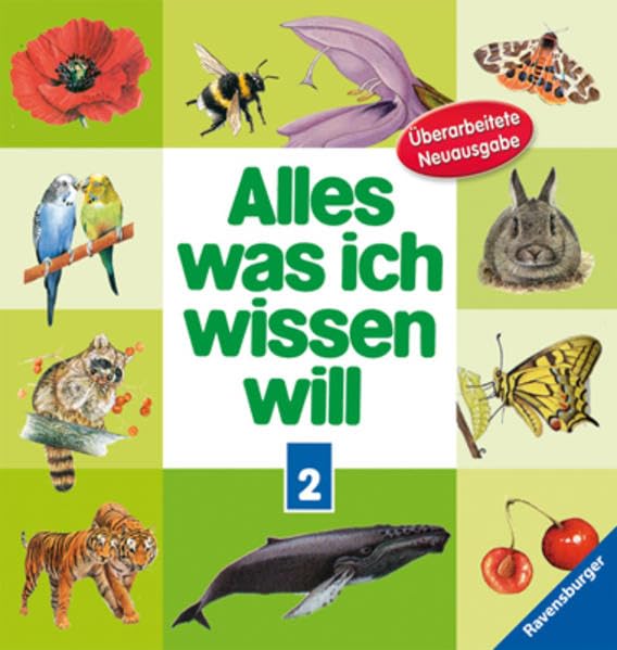 Alles was ich wissen will 2: Tiere und Pflanzen Non-fiction