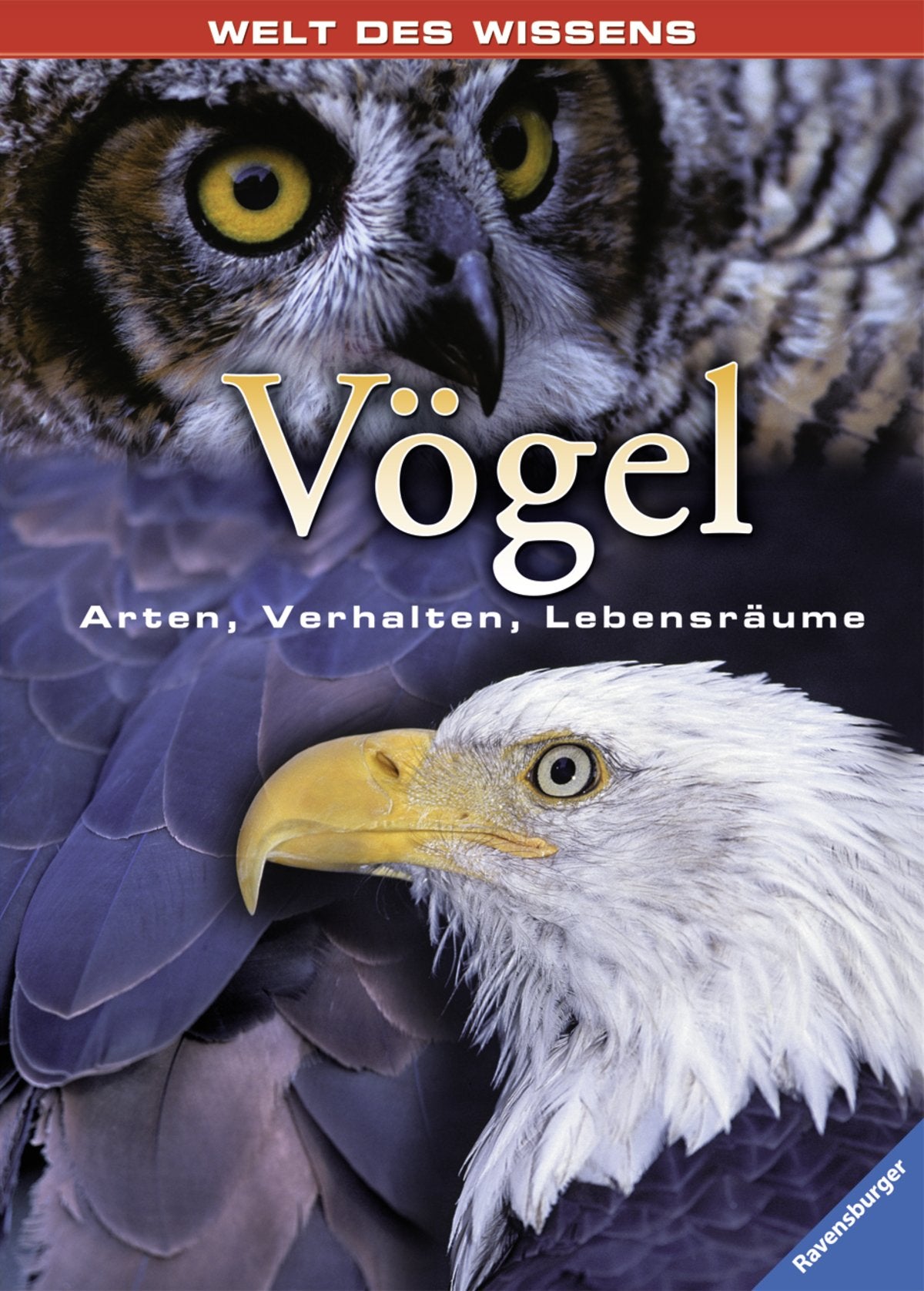Vögel: Arten, Verhalten, Lebensräume (Welt des Wissens) Non-fiction