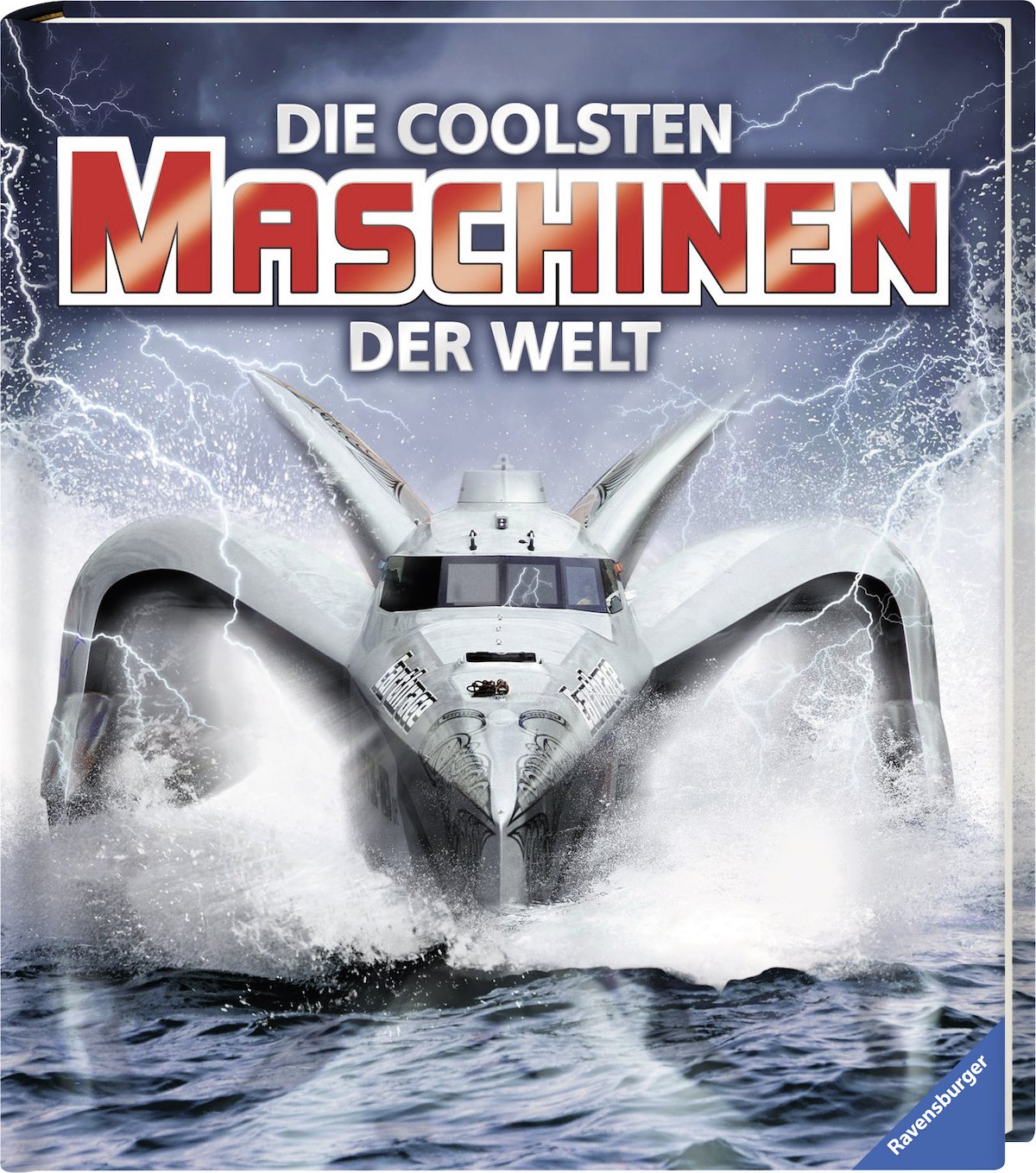 Die coolsten Maschinen der Welt Non-fiction
