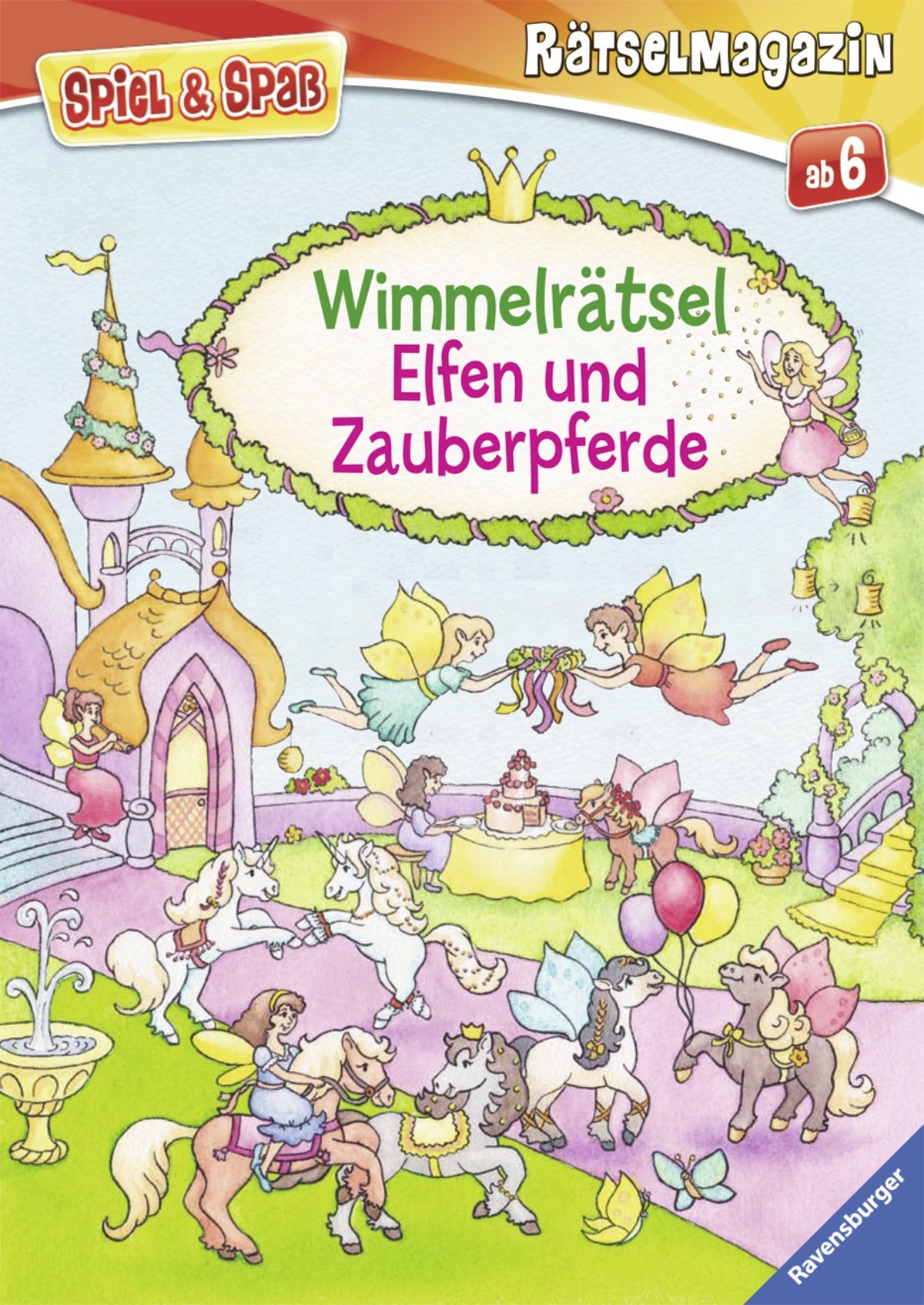 Wimmelrätsel Elfen und Zauberpferde (Spiel & Spaß - Rätselmagazin) Non-fiction